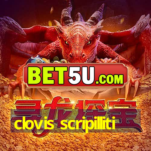 clovis scripilliti